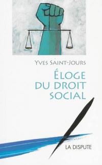 Eloge du droit social