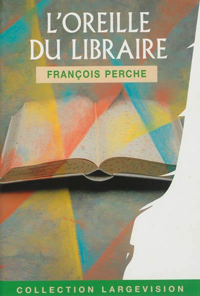 L'oreille du libraire