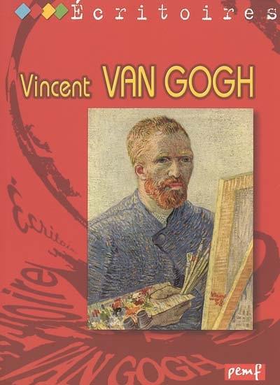 Vincent Van Gogh