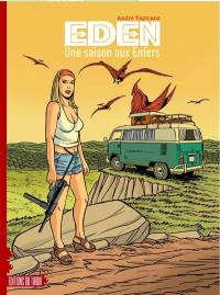 Eden. Vol. 2. Une saison aux enfers