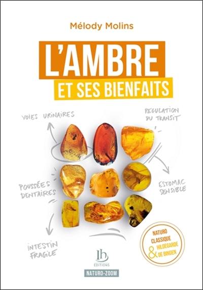 L'ambre et ses bienfaits