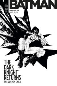 The Dark Knight returns : the golden child