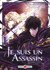 Je suis un assassin (et je surpasse le héros). Vol. 1