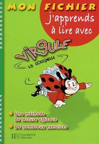 Mon fichier J'apprends à lire avec Virgule la coccinelle