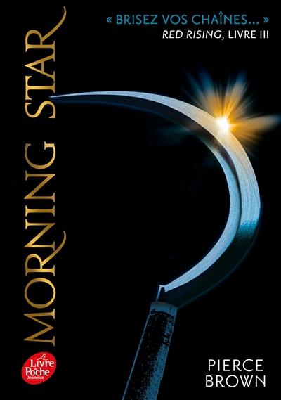 Red rising. Vol. 3. Morning star