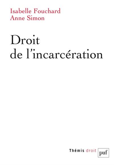 Droit de l'incarcération