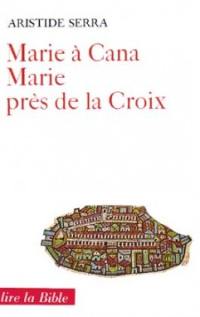 Marie à Cana, Marie au pied de la croix