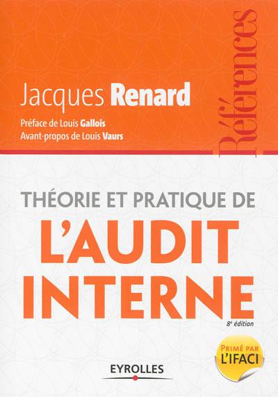 Théorie et pratique de l'audit interne