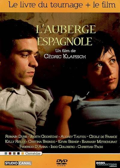 L'auberge espagnole : le livre du tournage + le film