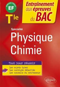 Spécialité physique chimie terminale : EF épreuves finales