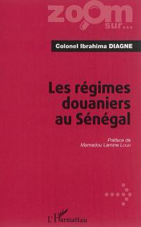 Les régimes douaniers au Sénégal