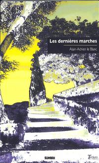 Les dernières marches