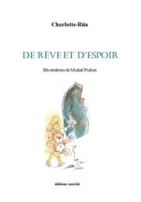 De rêve et d'espoir