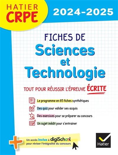 Fiches de sciences et technologie : tout pour réussir l'épreuve écrite : 2024-2025