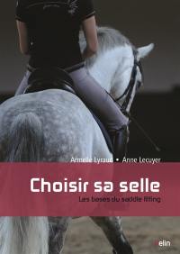 Choisir sa selle : les bases du saddle fitting