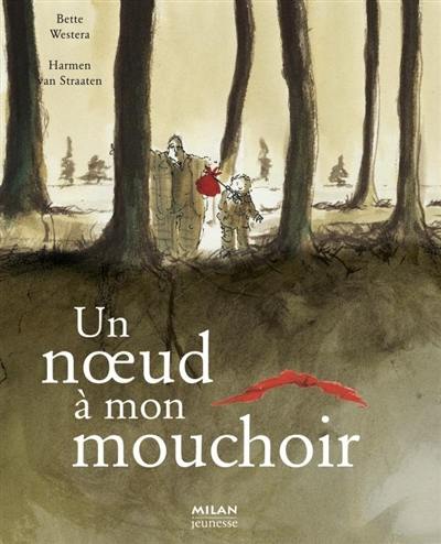 Un noeud à mon mouchoir