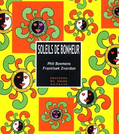 Soleils de bonheur