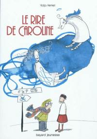 Le rire de Caroline