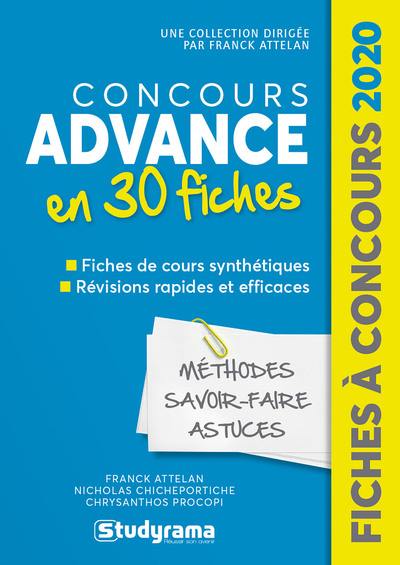 Concours Advance 2020 en 30 fiches : méthodes, savoir-faire, astuces