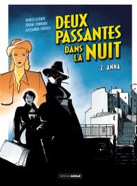 Deux passantes dans la nuit. Vol. 2. Anna