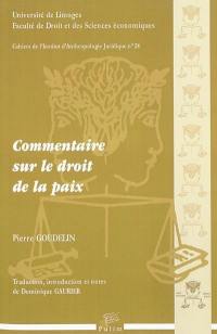 Commentaire sur le droit de la paix