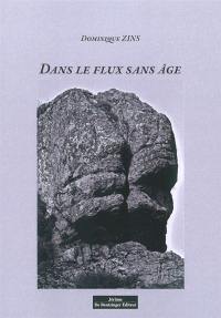 Dans le flux sans âge