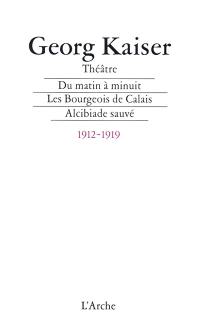 Théâtre. Vol. 1. 1912-1919