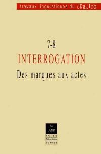 Interrogation : des marques aux actes