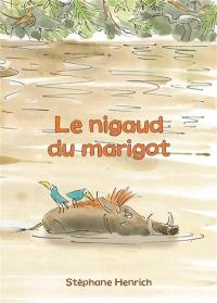 Le nigaud du marigot