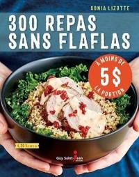 300 repas sans flaflas à moins de 5$ la portion