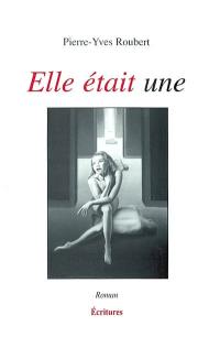 Elle était une