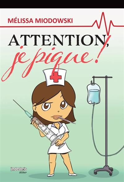 Attention, je pique !