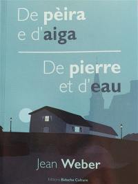 De pèira e d'aiga. De pierre et d'eau