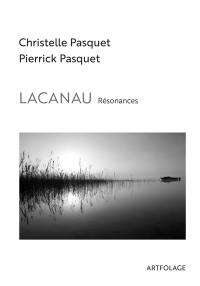 Lacanau : résonances