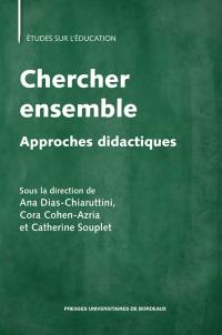 Chercher ensemble : approches didactiques