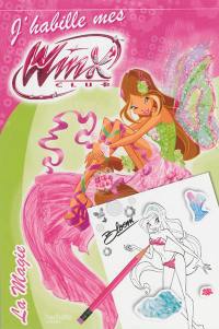 J'habille mes Winx. La magie