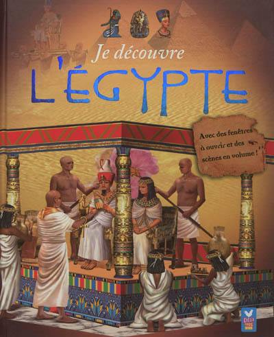 Je découvre l'Egypte