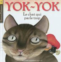 Le chat qui parle trop