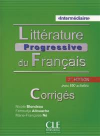 Littérature progressive du français, niveau intermédiaire, avec 650 activités : corrigés