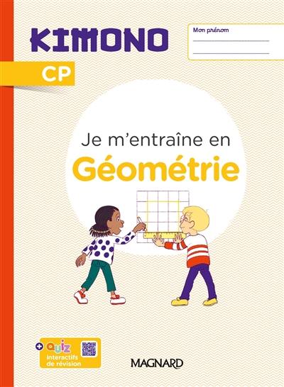 Je m'entraîne en géométrie CP