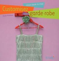 Customisez votre garde-robe