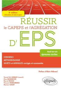 Réussir le Capeps et l'agrégation d'EPS : tout-en-un, épreuves écrites