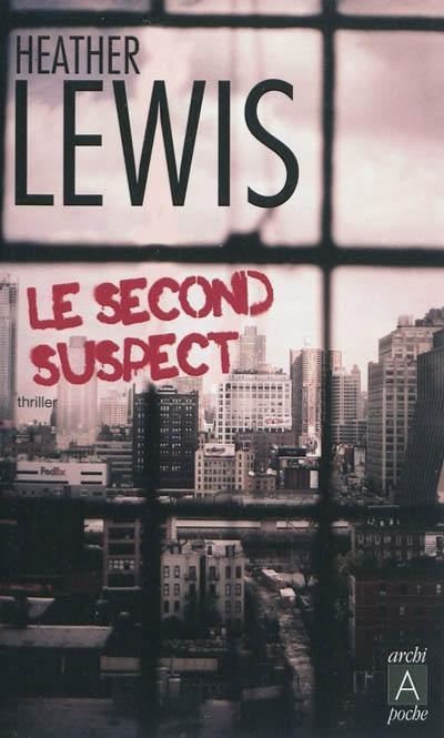 Le second suspect