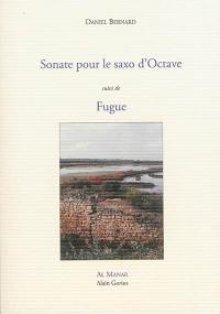 Sonate pour le saxo d'Octave. Fugue