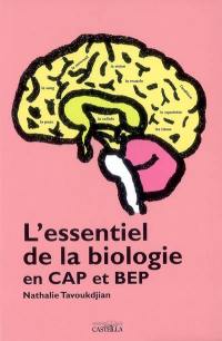 L'essentiel de biologie en CAP et BEP