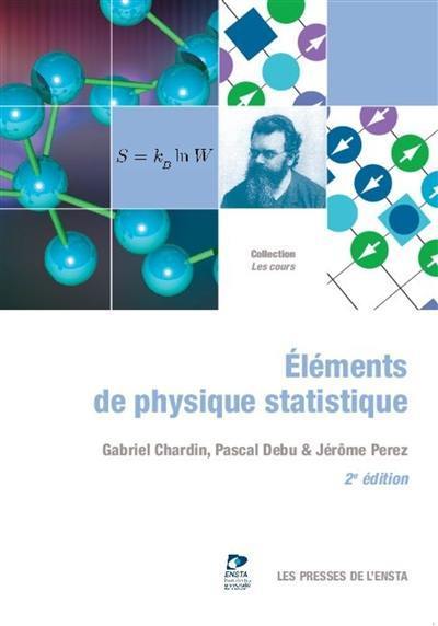 Eléments de physique statistique