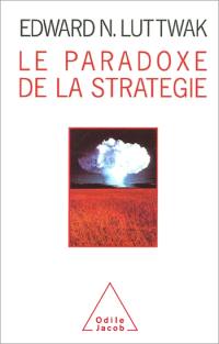 Le paradoxe de la stratégie