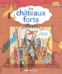 Les châteaux forts