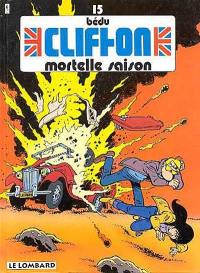 Clifton. Vol. 15. Mortelle saison