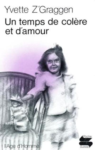 Un Temps de colère et d'amour